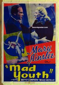 e050 MAD YOUTH one-sheet movie poster '40 Mary Ainslee, Betty Compson
