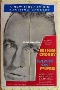 e024 MAN ON FIRE one-sheet movie poster '57 huge Bing Crosby head shot!