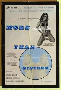 d925 MORE THAN SISTERS one-sheet movie poster '78 intense erotic needs!