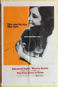 d786 ONLY GAME IN TOWN one-sheet movie poster '69 Elizabeth Taylor, Beatty