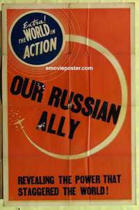 d774 OUR RUSSIAN ALLY one-sheet movie poster '42 World in Action newsreel!