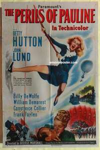 d725 PERILS OF PAULINE one-sheet movie poster '47 Betty Hutton swinging!