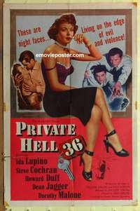d662 PRIVATE HELL 36 one-sheet movie poster '54 sexy bad girl Ida Lupino!