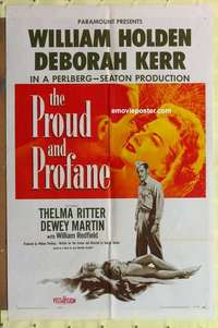 d655 PROUD & PROFANE one-sheet movie poster '56 William Holden, Kerr