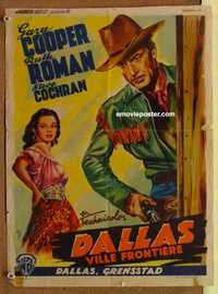 f020 DALLAS Belgian movie poster '50 Gary Cooper, Ruth Roman, Texas!