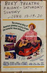 g255 YOUR CHEATIN' HEART window card movie poster '64 Hank Williams biography!