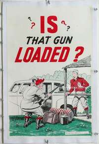m099 IS THAT GUN LOADED linen commercial poster '46 NRA!