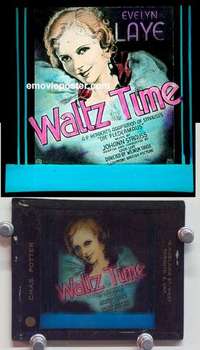 w205 WALTZ TIME magic lantern movie glass slide '33 Evelyn Laye, Strauss