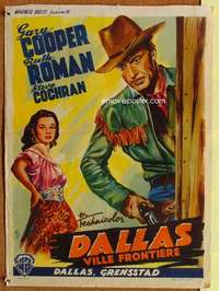 a053 DALLAS Belgian movie poster '50 Gary Cooper, Ruth Roman, Texas!