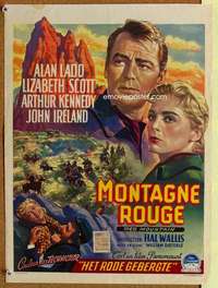 a122 RED MOUNTAIN Belgian movie poster '52 Alan Ladd, Liz Scott