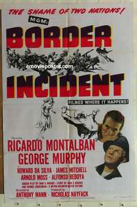 b116 BORDER INCIDENT one-sheet movie poster '49 Ricardo Montalban, western