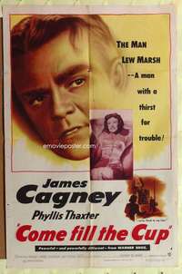 b182 COME FILL THE CUP one-sheet movie poster '51 James Cagney, Young