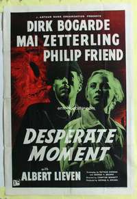 b228 DESPERATE MOMENT English one-sheet movie poster '53 Dirk Bogarde