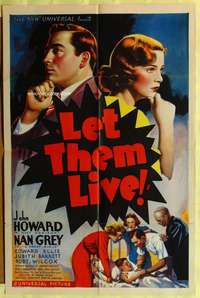 b496 LET THEM LIVE one-sheet movie poster '37 John Howard, Nan Grey