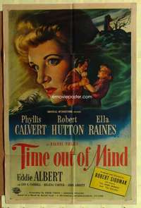 b891 TIME OUT OF MIND one-sheet movie poster '47 Phyllis Calvert, Hutton
