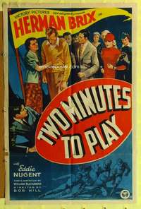 b907 TWO MINUTES TO PLAY one-sheet movie poster '37 Herman Brix, football!