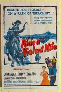 d615 RIDE A VIOLENT MILE one-sheet movie poster '57 headed for trouble!