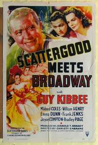 d644 SCATTERGOOD MEETS BROADWAY one-sheet movie poster '41 Guy Kibbee