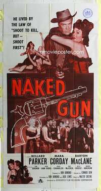 e445 NAKED GUN three-sheet movie poster '56 Willard Parker, Mara Corday