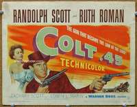 f129 COLT .45 title movie lobby card '50 Randolph Scott, Ruth Roman
