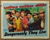 f408 DANGEROUSLY THEY LIVE movie lobby card '42 John Garfield, Coleman