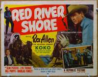 f189 RED RIVER SHORE title movie lobby card '53 Rex Allen, Slim Pickens