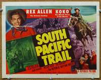 f213 SOUTH PACIFIC TRAIL title movie lobby card '52 Rex Allen, Estelita