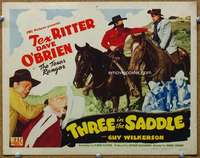 f219 THREE IN THE SADDLE title movie lobby card '45 Ritter, Texas Rangers