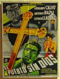 h349 EL PUEBLO SIN DIOS Mexican movie poster '55 religious!