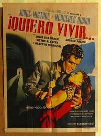 h389 QUIERO VIVIR Mexican movie poster '53 Juanino artwork!