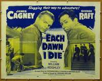 j123 EACH DAWN I DIE half-sheet movie poster R56 James Cagney, George Raft