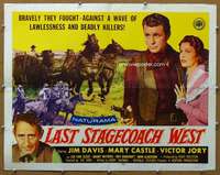 j250 LAST STAGECOACH WEST style B half-sheet movie poster '57 Jim Davis