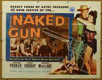 j307 NAKED GUN half-sheet movie poster '56 Willard Parker, Mara Corday