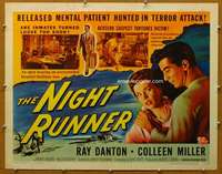 j314 NIGHT RUNNER half-sheet movie poster '57 mental patients turned loose!