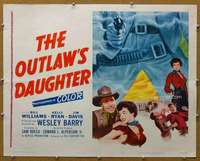 j332 OUTLAW'S DAUGHTER half-sheet movie poster '54 Williams, Kelly Ryan