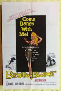 k865 COME DANCE WITH ME one-sheet movie poster '60 sexy Brigitte Bardot!
