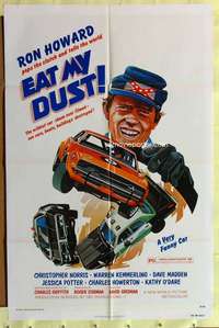 k776 EAT MY DUST one-sheet movie poster '76 Ron Howard, car racing!