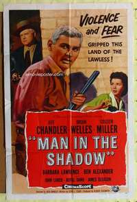 k615 MAN IN THE SHADOW one-sheet movie poster '58 Chandler, Orson Welles