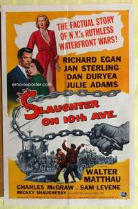k313 SLAUGHTER ON 10th AVE one-sheet movie poster '57 Richard Egan, Sterling