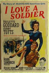r408 I LOVE A SOLDIER one-sheet movie poster '44 Paulette Goddard, Tufts