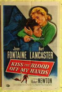 r470 KISS THE BLOOD OFF MY HANDS one-sheet movie poster '48 Burt Lancaster