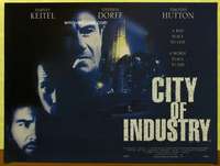 c174 CITY OF INDUSTRY DS British quad movie poster '97 Harvey Keitel