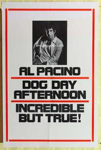 d142 DOG DAY AFTERNOON teaser 27x41 one-sheet movie poster '75 Al Pacino, Lumet