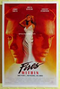 d172 FIRES WITHIN 27x41 one-sheet movie poster '91 Scacchi, Smits, D'Onofrio