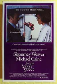 d205 HALF MOON STREET 27x41 one-sheet movie poster '86 Weaver, Michael Caine