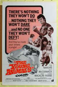 d501 YOUNG ANIMALS 27x41 one-sheet movie poster '68 there's nothing they won't do!