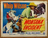 f344 MONTANA INCIDENT half-sheet movie poster '52 Whip Wilson, Noel Neill