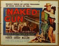 f358 NAKED GUN half-sheet movie poster '56 Willard Parker, Mara Corday