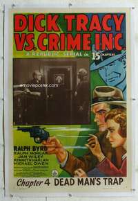 g325 DICK TRACY VS CRIME INC linen Chap 4 one-sheet movie poster '41 Byrd