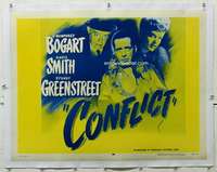 g239 CONFLICT linen half-sheet movie poster R56 Bogart, Smith, Greenstreet